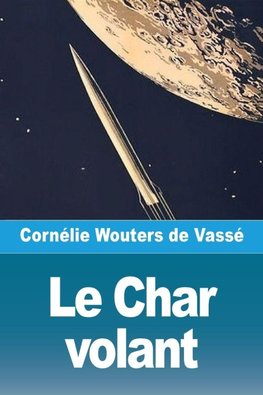 Dans Le Char volant, ou Voyage dans la lune