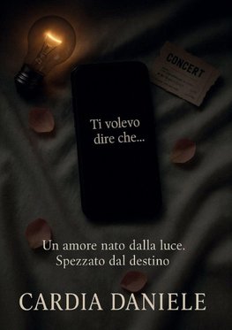 Ti Volevo Dire Che...