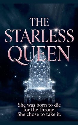 The Starless Queen