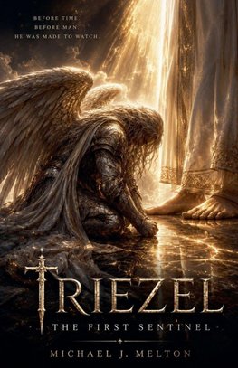 Triezel-The First Sentinel
