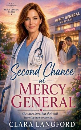 Second Chance at Mercy General