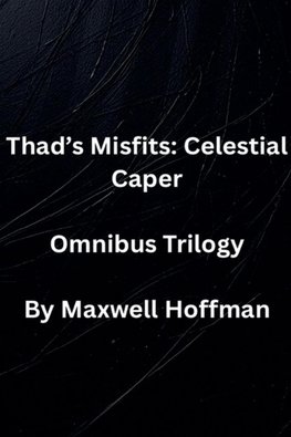 Thad's Misfits