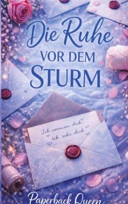 Die Ruhe vor dem Sturm