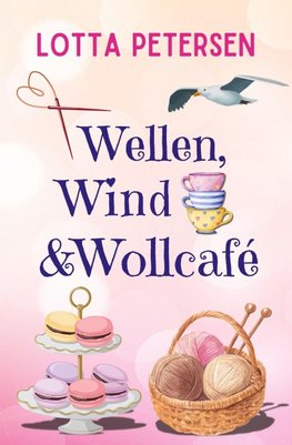 Wellen, Wind & Wollcafé