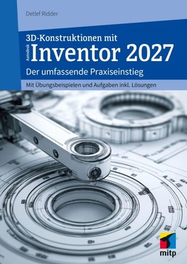 3D-Konstruktionen mit Autodesk Inventor 2027