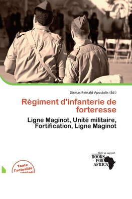Régiment d'infanterie de forteresse