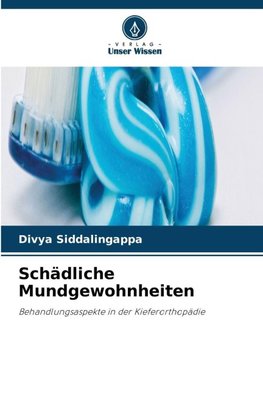 Schädliche Mundgewohnheiten