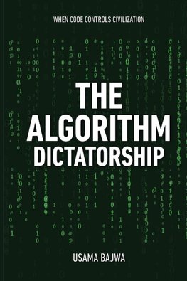 The Algorithm Dictatorship