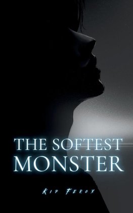 The Softest Monster