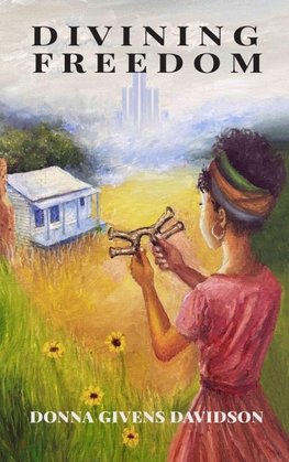 Divining Freedom