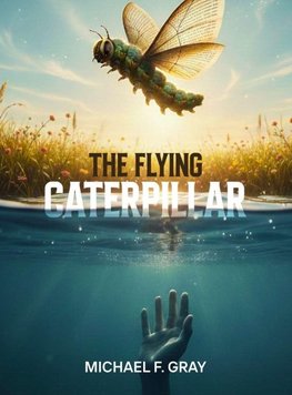 The Flying Caterpillar