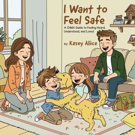 I Want to Feel Safe