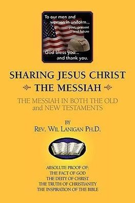Sharing Jesus Christ the Messiah