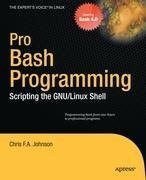 Pro Bash Programming