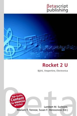 Rocket 2 U