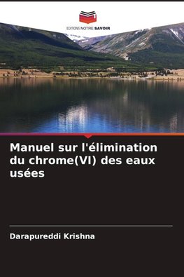 Manuel sur l'élimination du chrome(VI) des eaux usées