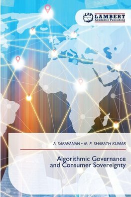 Algorithmic Governance and Consumer Sovereignty