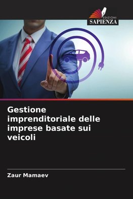 Gestione imprenditoriale delle imprese basate sui veicoli