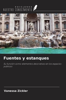 Fuentes y estanques