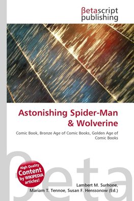 Astonishing Spider-Man & Wolverine
