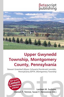 Upper Gwynedd Township, Montgomery County, Pennsylvania