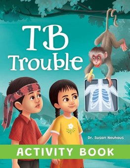 TB Trouble