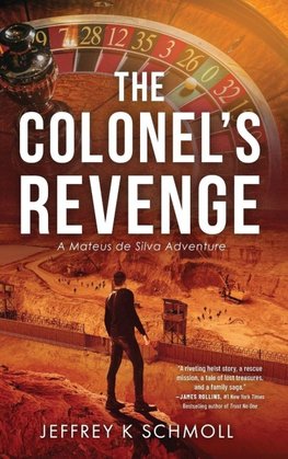 The Colonel's Revenge