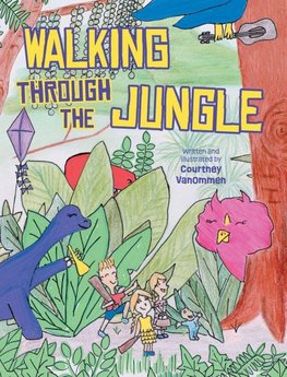 Walking Through The Jungle