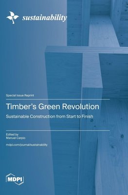 Timber's Green Revolution