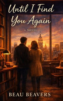 Until I Find You Again