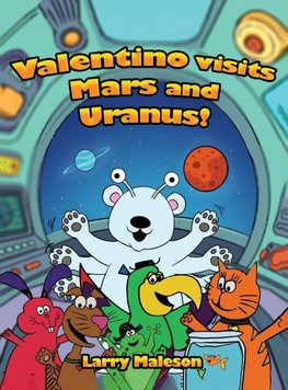Valentino Visits Mars and Uranus!