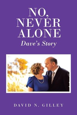 No, Never Alone