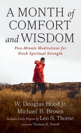 A Month of Comfort and Wisdom