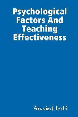 Psychological Factors And Teaching Effectiveness