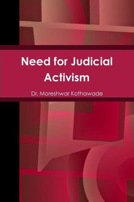 Need for Judicial Activism