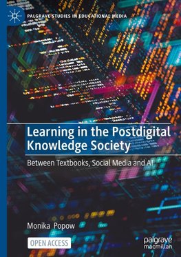 Learning in the Postdigital Knowledge Society