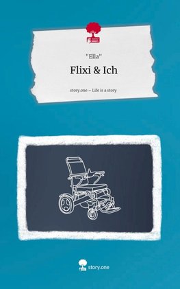 Flixi & Ich. Life is a Story - story.one