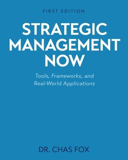 Strategic Management Now