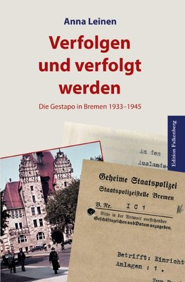 Verfolgen und verfolgt werden.
