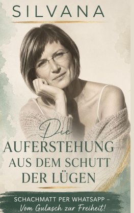 Die Auferstehung aus dem Schutt der Lügen