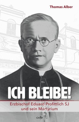 Ich bleibe!