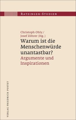 Warum ist die Menschenwürde unantastbar?