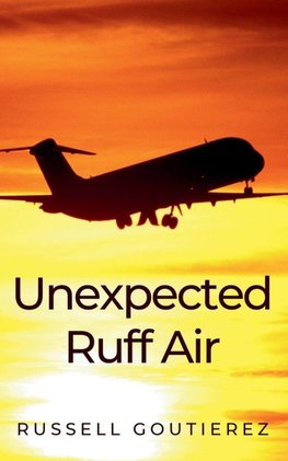 Unexpected Ruff Air