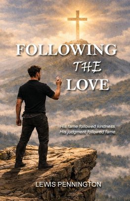 Following the Love