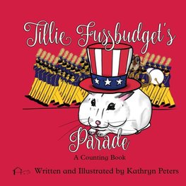 Tillie Fussbudget's Parade