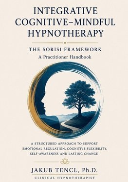 Integrative Cognitive-Mindful Hypnotherapy