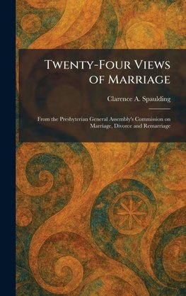 Twenty-Four Views of Marriage