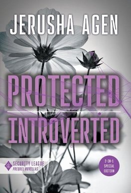 Protected and Introverted