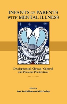 Infants of Parents with Mental Illness