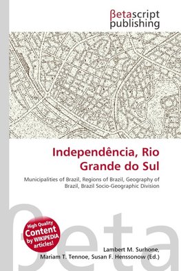 Independência, Rio Grande do Sul